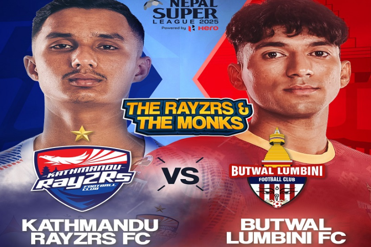 नेपाल सुपर लिगमा आज काठमाण्डौ र बुटवल लुम्बिनी खेल्दै